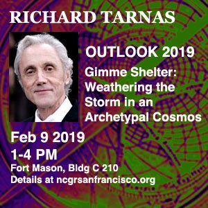 RIchard Tarnas Feb 9 2019 NCGR SF