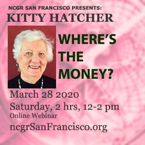 Kitty Hatcher Webinar NCGR-SF March 28 2020